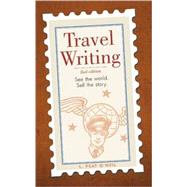 Travel Writing by O'Neil, L. Peat, 9781582973814