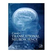 Conn's Translational Neuroscience by Conn, P. Michael, 9780128023815