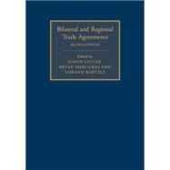 Bilateral and Regional Trade Agreements by Lester, Simon; Mercurio, Bryan; Bartels, Lorand, 9781107063815