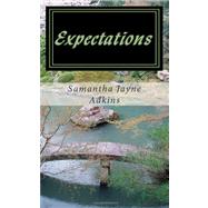Expectations by Adkins, Samantha Jayne, 9781453873816
