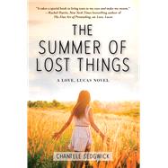The Summer of Lost Things by Sedgwick, Chantele, 9781510743816