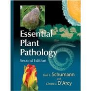Essential Plant Pathology   Item No. 43818 by Schumann, Gail L.; D'Arcy, Cleora J., 9780890543818