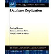 Data Replication by Kemme, Bettina; Peris, Ricardo Jimenez; Patino-Martinez, Marta, 9781608453818