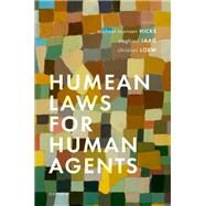 Humean Laws for Human Agents by Hicks, Michael Townsen; Jaag, Siegfried; Loew, Christian, 9780192893819