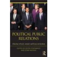 Political Public Relations: Principles and Applications by Stromback; Jesper, 9780415873819