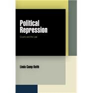 Political Repression by Keith, Linda Camp, 9780812243819