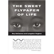 The Sweet Flypaper of Life by Decarava, Roy; Hughes, Langston, 9780999843819