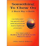 Something to Chew on by Christie, Philip, 9781412013819
