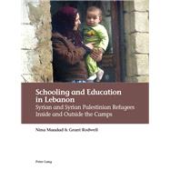 Schooling and Education in Lebanon by Maadad, Nina; Rodwell, Grant, 9783034323819
