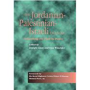 Jordanian-Palestinian-Israeli Triangle Smoothing the Path to Peace by Ginat, Joseph, 9781898723820