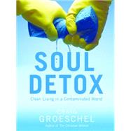 Soul Detox by Groeschel, Craig, 9780310333821