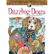 Creative Haven Dazzling Dogs Coloring Book by Sarnat, Marjorie, 9780486803821