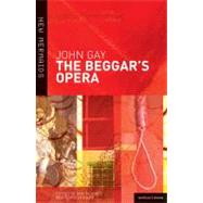 The Beggar's Opera by Gay, John; Lindley, David; Jones, Vivien, 9780713673821