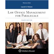 Law Office Management for Paralegals by Vietzen, Laurel A., 9781543813821