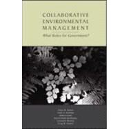 Collaborative Environental Management by Koontz, Tomas M.; Carmin, Joann; Steelman, Toddi A.; Thomas, Craig W., 9781891853821