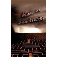 Behind a Mask of Madness by Vanhorn, Marian, 9781440153822