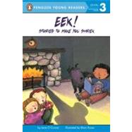 Eek! Stories to Make You Shriek by O'Connor, Jane; Karas, Brian, 9780448403823