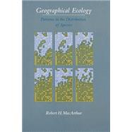 Geographical Ecology by MacArthur, Robert H., 9780691023823