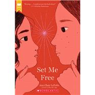 Set Me Free (Gold) (Show Me a Sign, Book 2) by LeZotte, Ann Clare, 9781339023823
