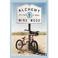Alchemy by Wood, Mike, 9781439253823
