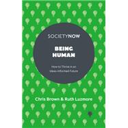 Being Human by Chris Brown; Ruth Luzmore, 9781835493823