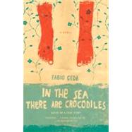 In the Sea There Are Crocodiles by GEDA, FABIO, 9780307743824
