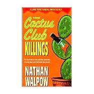 The Cactus Club Killings by WALPOW, NATHAN, 9780440613824