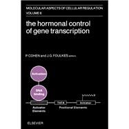 Hormonal Control of Gene Transcription by Cohen, Philip; Foulkes, J. Gordon, 9780444813824