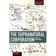 The Supranational Corporation by Westra, Laura, 9781608463824