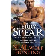 Seal Wolf Hunting by Spear, Terry, 9781402293825