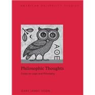 Philosophic Thoughts by Jason, Gary James, 9781433123825