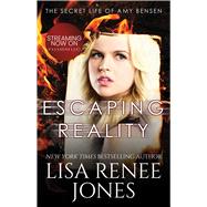 Escaping Reality by Jones, Lisa Renee, 9781476793825