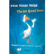 Three Good Deeds by Vande Velde, Vivian, 9780152053826
