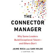 The Connector Manager by Roca, Jaime; Wilde, Sari, 9780593083826