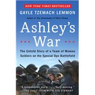 Ashley's War by Lemmon, Gayle Tzemach, 9780062333827