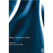 Urban Tourism in China by Li; Mimi, 9780415623827