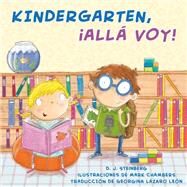 Kindergarten, all voy! by D.J. Steinberg, 9780593523827