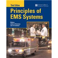 Principles Of Ems Systems by American College of Emergency Physicians (ACEP); Brennan, John; Krohmer, Jon, 9780763733827