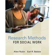 Empowerment Series: Research Methods for Social Work by Rubin/Babbie, 9781305633827