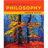 The Broadview Introduction to Philosophy by Bailey, Andrew; Latta, Stephen (CON), 9781554813827