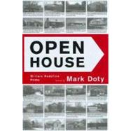 Open House Writers Rediefine Home - Graywolf Forum Five by Doty, Mark, 9781555973827