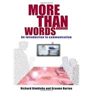 More Than Words: An Introduction to Communication by Dimbleby, Richard, 9780415303828