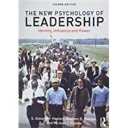 The New Psychology of Leadership: Identity, Influence and Power by Haslam; Alexander, 9780815363828