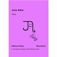 June Allen Plays by Allen, June, 9781503313828