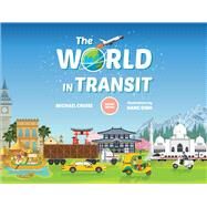 The World in Transit by Cruise, Michael, 9781734843828