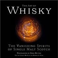 The Art of Whisky by Button, Ernie, 9781797213828