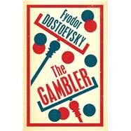 The Gambler by Dostoevsky, Fyodor; Aplin, Hugh, 9781847493828