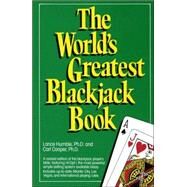 The World's Greatest Blackjack Book by Humble, Lance; Cooper, Carl, 9780385153829