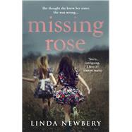 Missing Rose by Newbery, Linda, 9780552773829