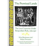 The Promised Lands by Blockmans, Willem Pieter; Prevenier, Walter; Fackelman, Elizabeth; Peters, Edward, 9780812213829